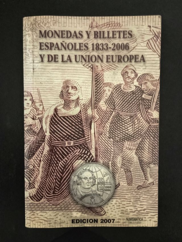 Libro Monedas y Billetes de España y UE(1833-2006)