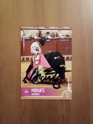 Cromo Toreros Morante de la Puebla firmado