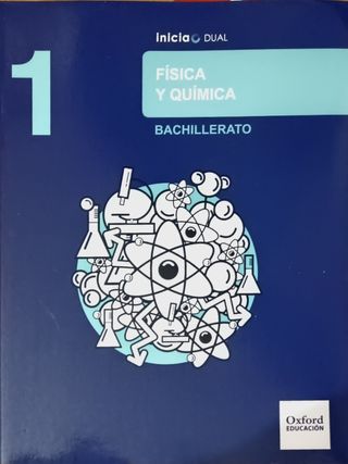 Inicia Física y Química 1.º Bachillerato. Oxford