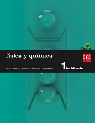 Física y química. 1 Bachillerato. Savia