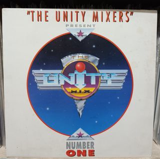 The Unity Mixers_ The unity mix number one