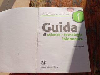 Guida di scienze, tecnologia informatica. Per l...