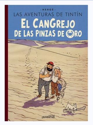 El cangrejo de las pinzas de oro (Edic.Especial)