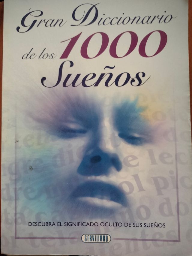 Gran Diccionario De Los 1000 Suenos (Descubra E...