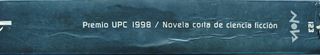 Premio UPC 1998: novela corta de ciencia ficción