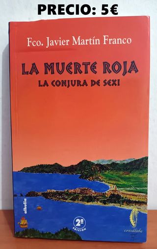 LIBRO La Muerte Roja La Conjura de Sexi