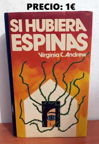LIBRO Si Hubiera Espinas