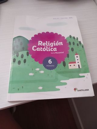 RELIGION CATOLICA SERIE MANANTIAL 6 PRIMARIA