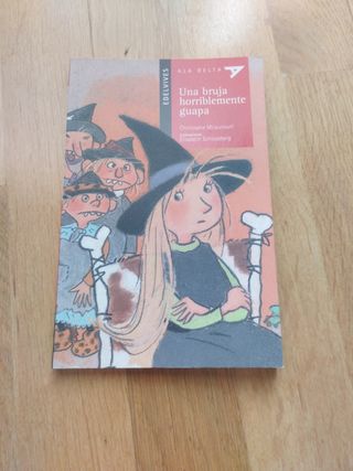 Una bruja horriblemente guapa (Ala delta: serie...