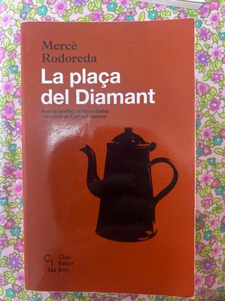 La plaça del Diamant (Club Editor Jove) (Catala...