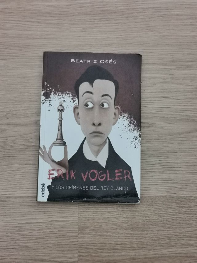 ERIK VOGLER 1: LOS CRÍMENES DEL REY BLANCO
