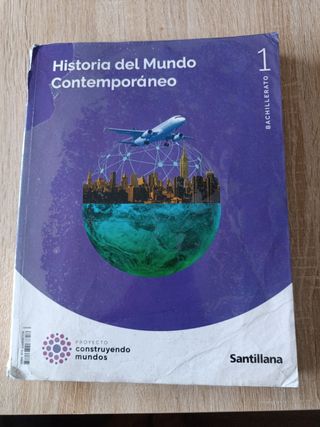 HISTORIA DEL MUNDO CONTEMPORANEO 1 BTO CONSTRUY...