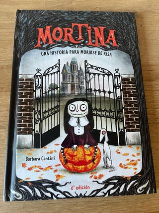 Mortina 1. Una historia para morirse de risa (S...