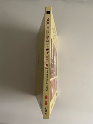 Guía práctica del bricolaje y la decoración