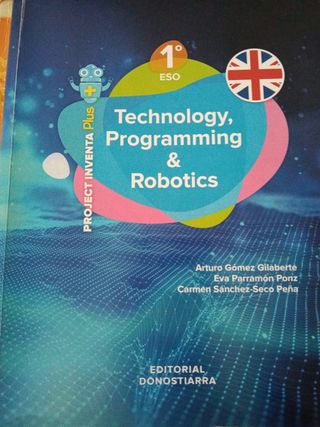 Technology, Programming and Robotics 1º ESO - P...