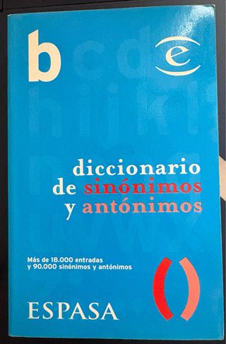 diccionario de sinónimos y antónimos