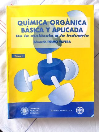 Química orgánica básica y aplicada: de la moléc...