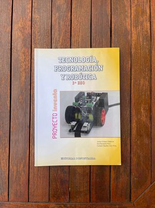 Tecnología, Programación y Robótica 3º ESO - Pr...