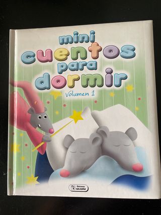 Mini Cuentos Para Dormir : Vol. 1
