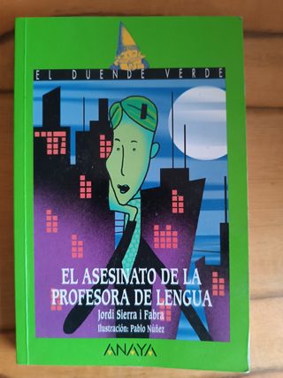 El asesinato de la profesora de lengua (El Duen...