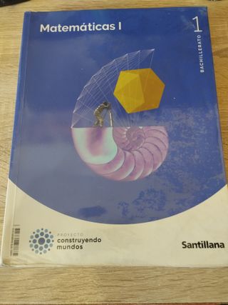 MATEMATICAS I 1BTO CONSTRUYENDO MUNDOS