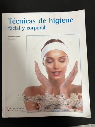 Técnicas de higiene facial y corporal (Spanish ...
