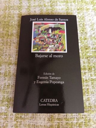 Bajarse al moro (Spanish Edition)