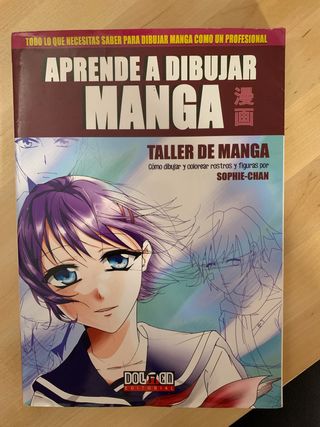 Aprende a dibujar Manga por Sophie-Chan (Spanis...