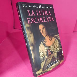 Libro La Letra Escarlata (Nathniel Hawthorne)