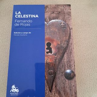 La Celestina: Edición a cargo de Nicola Giuliano