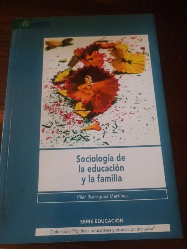 SOCIOLOGIA DE LA EDUCACIÓN Y LA FAMILIA