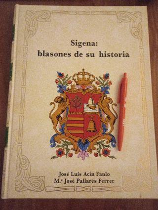 Sigena: Blasones de su historia (Spanish Edition)