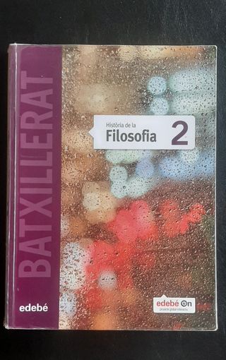 LLIBRE/LIBRO HISTÒRIA FILOSOFIA 2° BATXILLERAT