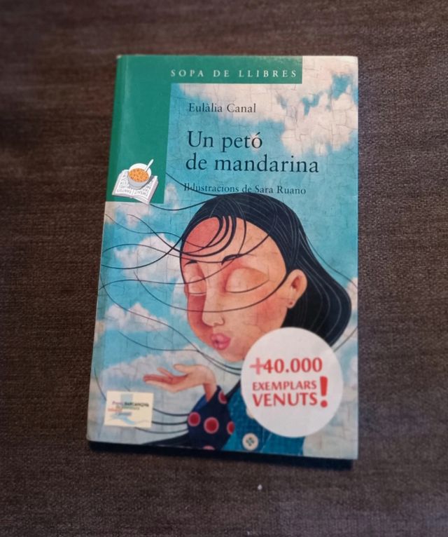 Un petó de mandarina (Sopa De Llibres. Serie Ve...