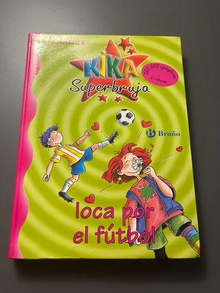 Kika Superbruja, loca por el fútbol