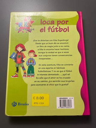 Kika Superbruja, loca por el fútbol