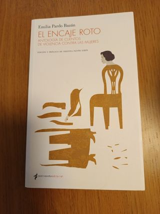 El encaje roto: Antología de cuentos de violenc...