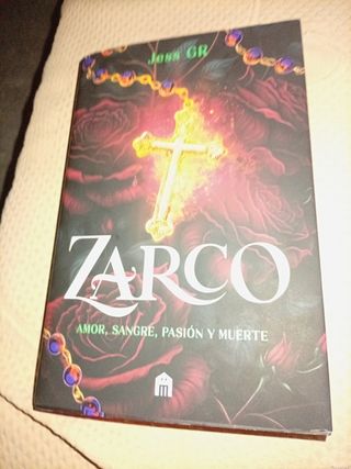 Zarco (Clan Z, 1): Amor, sangre, pasión y muerte