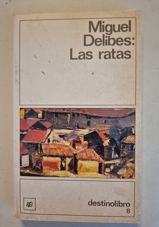 Las ratas (Spanish Edition)