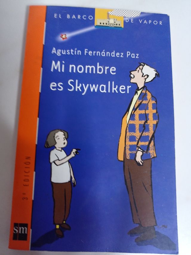 Mi nombre es Skywalker (Spanish Edition)