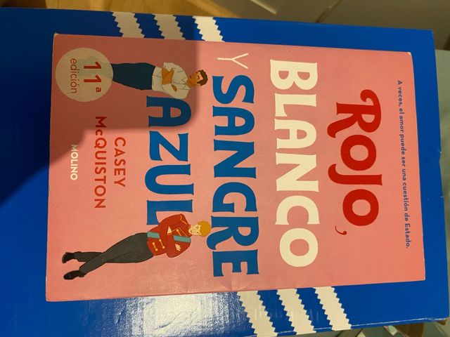 Rojo, blanco y sangre azul (Spanish Edition)