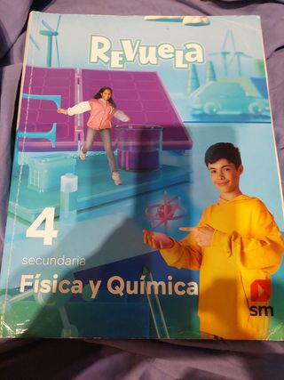 Física y Química. 4 Secundaria. Revuela