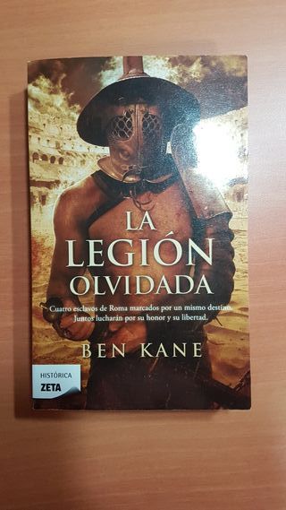 La Legión Olvidada (La Legión Olvidada 1) (Span...