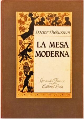 Mesa moderna. Buen comer, buen beber (1888).