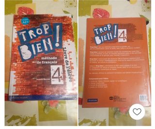 TROP BIEN ! 4 LIVRE DE L'ÉLÈVE