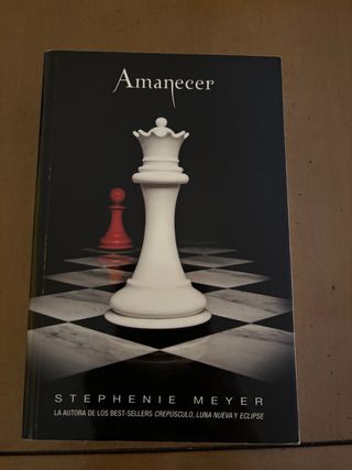 Amanecer (Saga Crepúsculo 4) (Spanish Edition)