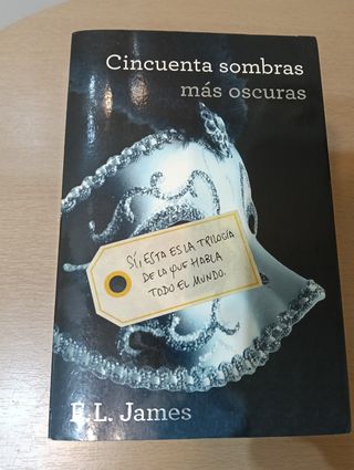 Cincuenta sombras más oscuras (Cincuenta sombra...