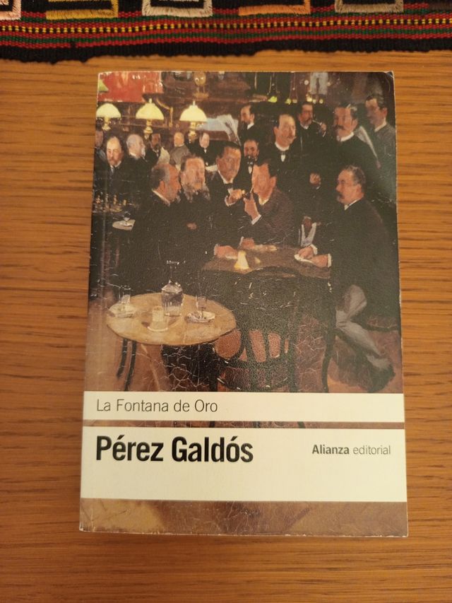La fontana de oro Galdós Alianza