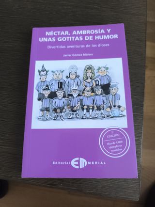 Néctar, ambrosía y unas gotitas de humor: diver...