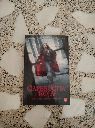 Caperucita Roja. ¿A quién tienes miedo?
